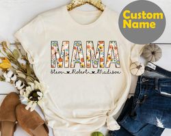 Mama Floral Shirt, Personalized Mama Shirt, Custom Kids Name Shirt, Cute Mom Shirt, Mama Shirt, Mom Shirt, Custom Mama w