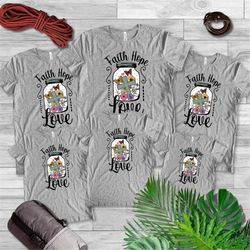 Faith Hope Sweatshirt, Christian Shirts, Faith Hope Love, Inspirational Quotes, Christian TShirt, Religious Shirt, Jesus
