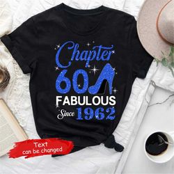 Chapter 60 Shirt, Est. 1962, Hello 60, Custom 60th Birthday Shirt, 60th Birthday Gift, 60th Birthday Party, Chapter 60 S