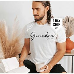 grandpa est 2023 t shirt, grandpa t shirt, new grandpa t shirt, gift for grandpa, father's day gift, gifts for grandpare