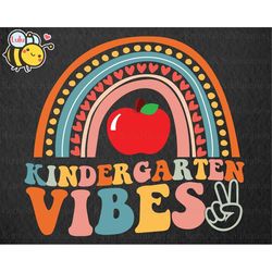 Kindergarten Vibes Rainbow Svg, First Day Of School Svg, Back To School Svg, Kindergarten Svg, Boho Rainbow Svg File for