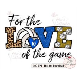 Personalization Number Png, Volleyball Png, For The Love Of The Game Png, Volleyball Designs, Glitter Png, Volleyball Ma