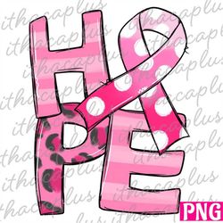 Pink awareness ribbon png, leopard hope png, Breast Cancer sublimation, hope png, In October We Wear Pink Png  sublimati