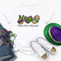 Peace Love King Cake Mardi Gras Shirt, Mardi Gras Shirt, Peace Shirt, Love Shirt, King Cake Shirt, Mardi Gras Tee, Mardi