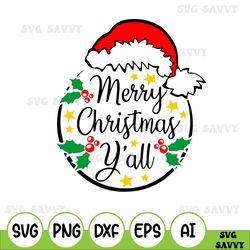 Merry Christmas Yall svg, Yall svg, Christmas Yall clipart, Yall sweat Svg, Let it go, Snow svg, Santa hat svg