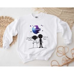 Star wars I Love You To The Moon Sweatshirt, Disney Love Sweatshir,. Star wars love Sweatshirt, Couple sweatshirt, Coupl