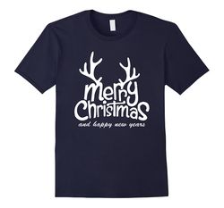Merry Christmas And Happy New Year, Men Women Gift T-Shirt-CL