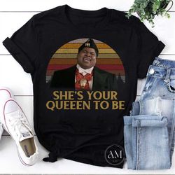 Oha Coming To America Shes Your Queen To Be Vintage T-Shirt, Coming to America Shirt, Coming to America Movies Shirt, Fu