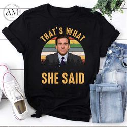 Thats What She Said Vintage T-Shirt, The Office Series Shirt, The Office Shirt, Michael Scott Shirt, For The Office Love