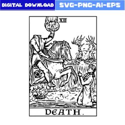Death Tarot Card Headless Horseman Gothic Halloween Spooky Svg, Tarot Card Svg, Daeth Svg, Halloween Svg, Png Eps File