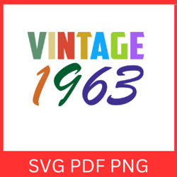 Vintage 1963 Retro Svg|VINTAGE 1963 SVG DESIGN | Vintage 1963 Sublimation Designs | Printable Art | Digital Download