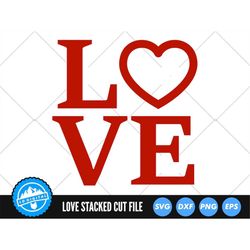 Stacked Love SVG Files | Love Cut Files | Valentine Day SVG | Valentine's Day Shirt SVG Vector | Love Clip Art