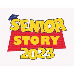 Senior Story 2023 Svg, Graduate 2023 Svg, Graduate Shirt Svg, Class of 2023 Svg, Graduate Trip Svg, Senior 2023 Svg, Dig