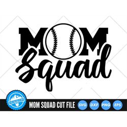 Mom Squad Baseball SVG Files | Mom Cut Files | Baseball Mom SVG Vector | Mother's Day Clip Art | Baseball Svg | Softball