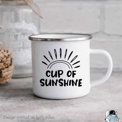 Cup of Sunshine Mug, Camping Mug, Hiking Outdoorsy Mug, Funny Campfire Coffee Mug, Camp Mug, Nature Mug, Hiking Coffee C