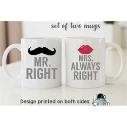 Mrs Always Right Matching Mug Set, Couples Mug, Matching Gifts, Husband and Wife Mugs, Anniversary Matching Coffee Mugs,