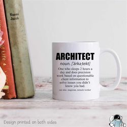 Architect Mug Architect Gift Cute Architect Coffee Mug Gifts for Architect Architecture Mug Architect Definition Mug Arc