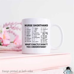 nurse mug, nurse shorthand mug, nurse gift, nurse coffee mug, nursing school gift, nursing school graduate, registered n