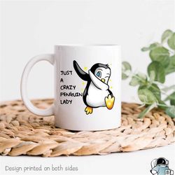 Crazy Penguin Lady Mug, Penguin Gift, Penguin Coffee Mug, Penguin Girl, Love Penguins, Animal Lover Gift, Animal Coffee
