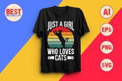 Just a Girl Who Loves Cats