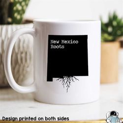 New Mexico Mug, New Mexico Gift, New Mexico Map, New Mexico Coffee Mug, NM State Mug, New Mexico State Roots Mug, New Me