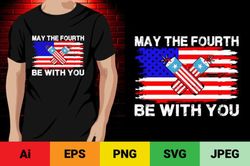 May the Fourth Be with You 4th July