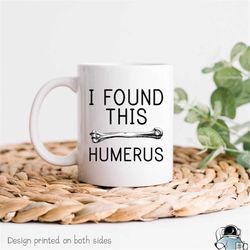 Humerus Mug, Doctor Mug, Nurse Coffee Mug, Science Mug, Science Teacher Mug, Humerus Bone, Doctor Gift, Science Gift, Nu
