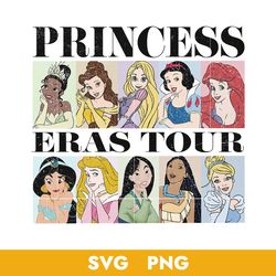 Princess Eras Tour Svg, Disney Princess Svg, Disney Svg, Png, BB04072346
