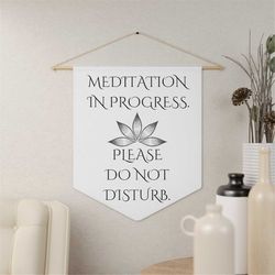 Meditation Do Not Disturb Pennant, Meditating Sign, Do Not Disturb Sign, Mediation Decor, Zen Decor