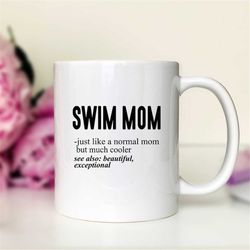 Swim Mom Just Like A Normal Mom Coffee Mug  Swim Mom Gift  Swim Mom Mug  Funny Swim Mom Gift