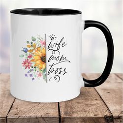Wife Mom Boss, Mom Boss Mug, Gift for Wife Mug, Mug for Mother's Day, Moms Day Mug