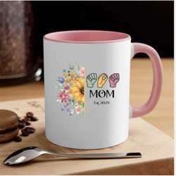 ASL Mom Mug, ASL Cup, Sign Language Mug, ASL Mother's Day Gift, Mom Est Mug