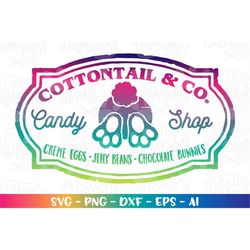 Cottontail candy shop SVG Creme Eggs Jelly Beans chocolate bunnies kids iron on print cut file Cricut Silhouette Downloa