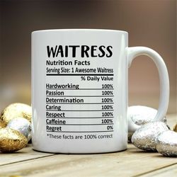 Waitress Mug, Waitress Gift, Waitress Nutritional Facts Mug,  Best Waitress Gift, Waitress Graduation, Funny Waitress Co