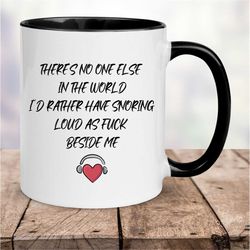 Mug Valentines Day, Snoring Mug, Mug for Him, Valentines Day Coffee Mug, 11oz Coffee Mug