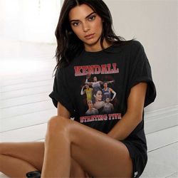 Kendall Starting Five Shirt, KUWTK Trailer T-Shirt, Funny Kardashian Boyfriends Tee, Shirts for KUTWK Fans, 'The Kardash