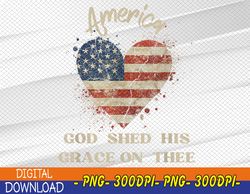 America God Shed His Grace on Thee 4th of July Svg, Eps, Png, Dxf, Digital Download