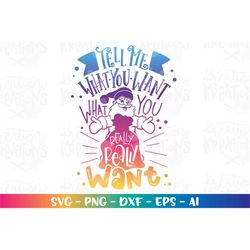 tell me what you want, what you really, really want  svg santa christmas print iron on cut file cricut silhouette digita