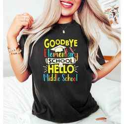 Goodbye Elementary Hello Middle School, End Of School Shirt, Happy Last Day Of School, Groovy School Shirt, Goddbye Scho