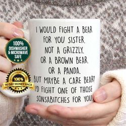 Funny sister gift, Sister gifts for Christmas, sister mug, sister coffee mug, sister gift idea, sister birthday gift, be