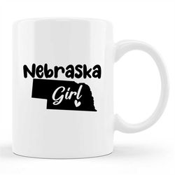 Girls Nebraska Mug, Girls Nebraska Gift, NE Mug, NE Gift, Vacation Mug, Vacation Gift, State Mug, State Gift