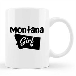 Girls Montana Mug, Girls Montana Gift, MT Mug, MT Gift, Vacation Mug, Vacation Gift, State Mug, State Gift