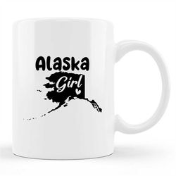 Girls Alaska Mug, Girls Alaska Gift, Alaska, Alaska Mug, Vacation Mug, Vacation Gift