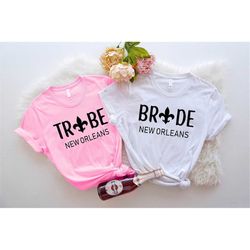 New Orleans Bachelorette Party Shirt, Nola Bride T-Shirt, Bridal Shower Gift, New Orleans Bride Tribe Matching Tee, Loui