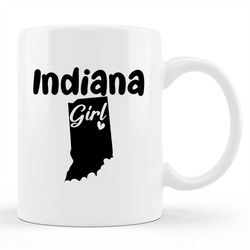 Girls Indiana Mug, Girls Indiana Gift, IN Mug, IN Gift, Vacation Mug, Vacation Gift, State Mug, State Gift