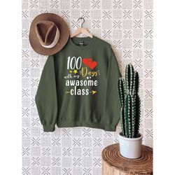 100 Days Heart With My Awesome Class Sweatshirt, 100 Day Sweatshirt, 100th Day Of School Sweatshirt, Funny Teacher Sweat