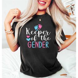 keeper of the gender shirt, gender announcement gift for her, cute baby announcement shirt for gender reveal, gender rev
