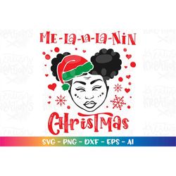 Melanin Christmas svg Cute Black Girl clipart printable decal iron on tee design Cricut Silhouette Instant Download vect