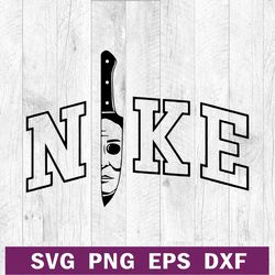 Michael myers Knife nike logo SVG, Michael myers Nike SVG, Michael myers Horror movie SVG PNG DXF EPS
