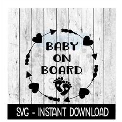 Baby On Board Car Decal SVG Files, Instant Download, Cricut Cut Files, Silhouette Cut Files, Download, Print